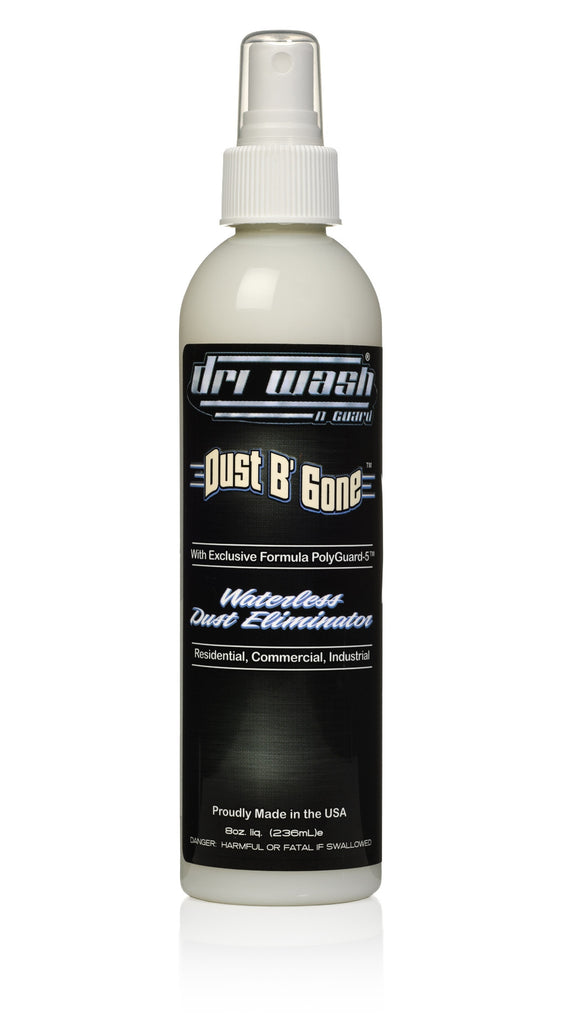 8oz DRI WASH 'n GUARD® Dust B' Gone™